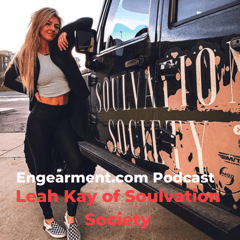 Engearment Podcast with Sean Sewell – Leah Kay of Soulvation Society