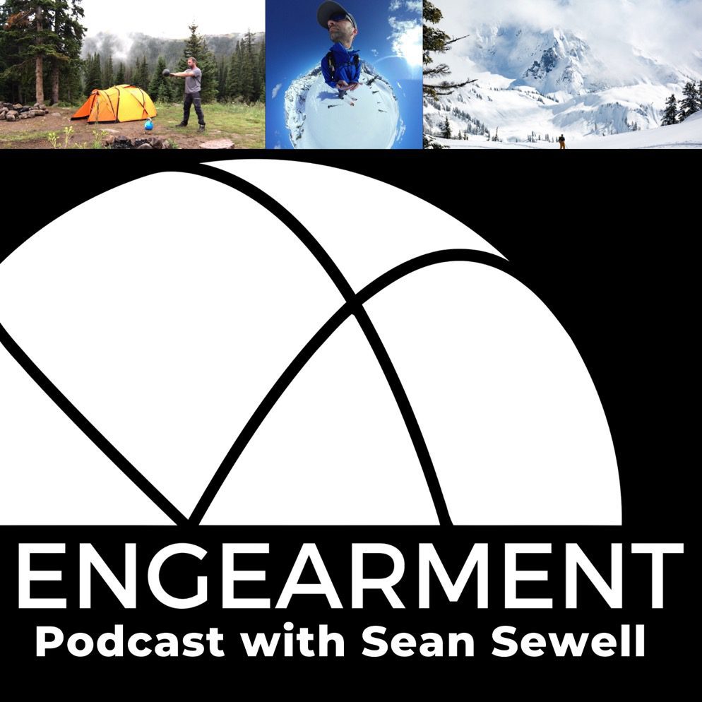 Engearment Podcast Sean Sewell and Jeff Sokol – On Being Strong For Life